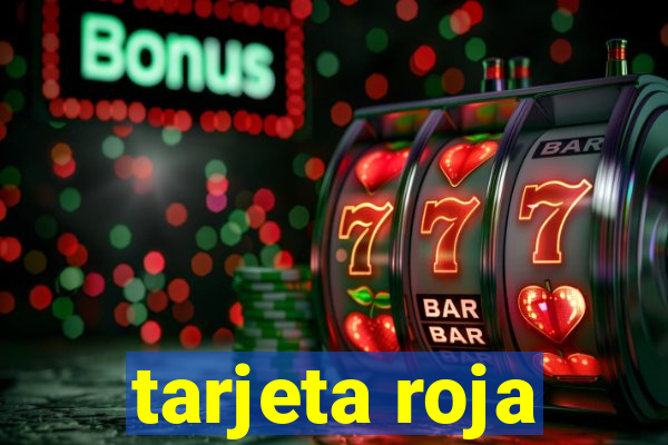 tarjeta roja